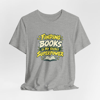 Librarian Secret Superpower Tee