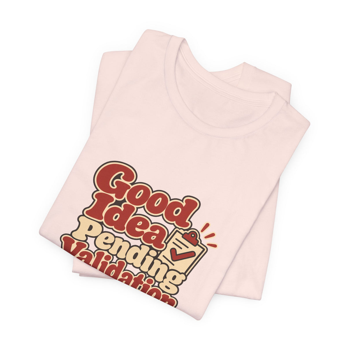 Pending Validation Engineer Tee