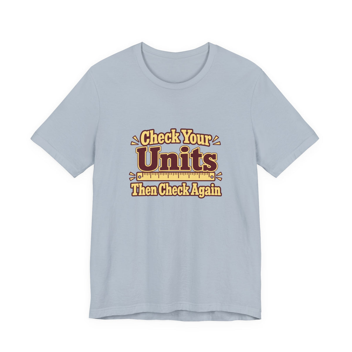 Units Matter Engineer Vintage Tee