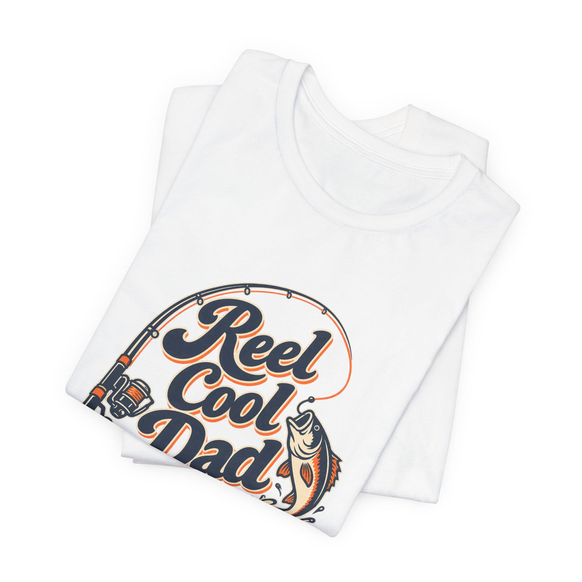 Fishing Dad Reel Deal Tee