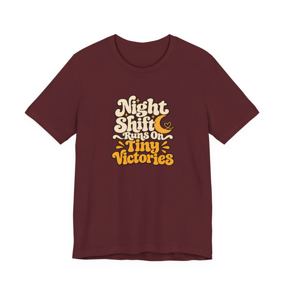 Tiny Victories Night Shift Nurse Tee