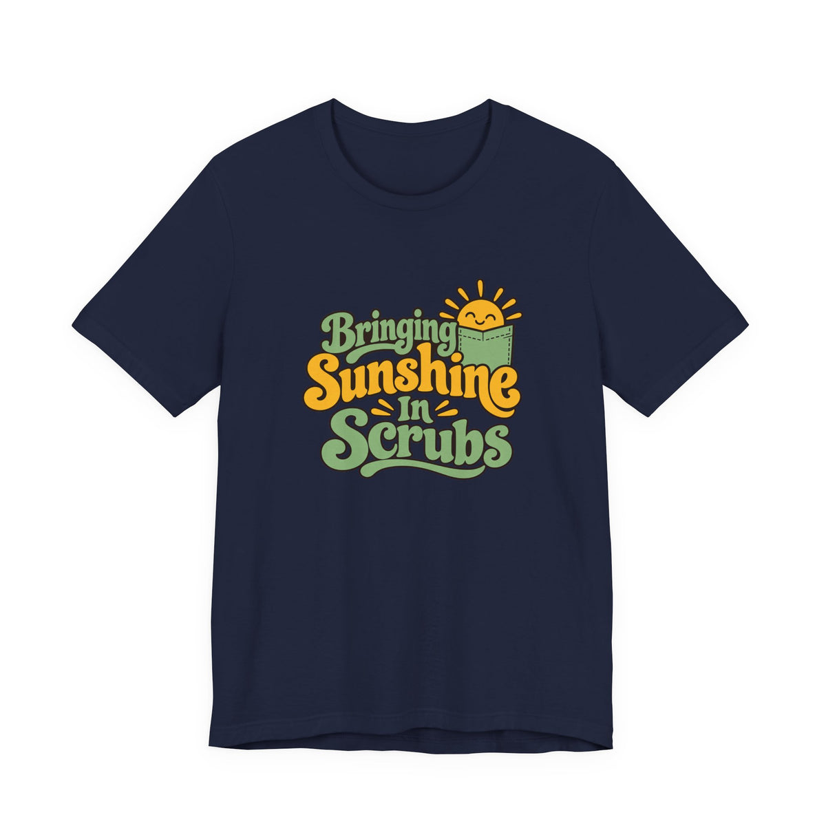 Scrubs And Sunshine Nurse Shirt