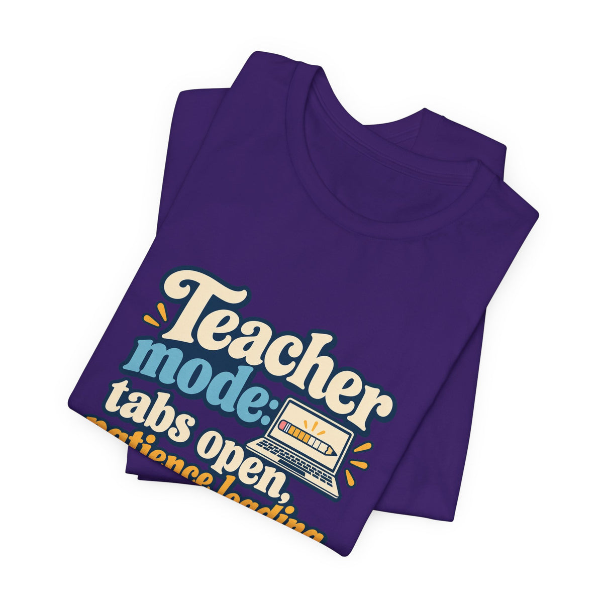Patience Loading Teacher Tee