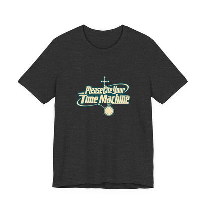 Cite Your Time Machine Teacher Tee