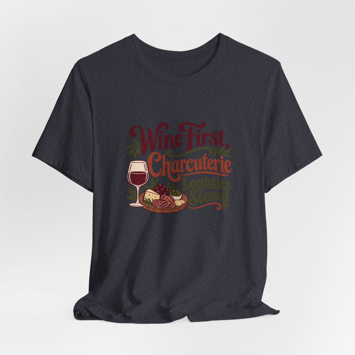 Charcuterie Logistics Wine Shirt