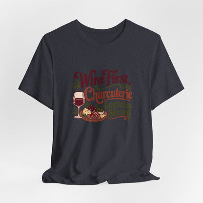 Charcuterie Logistics Wine Shirt