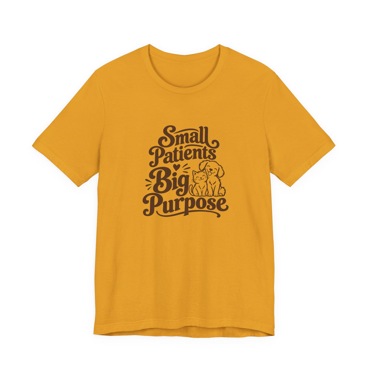 Small Patients Big Purpose Shirt