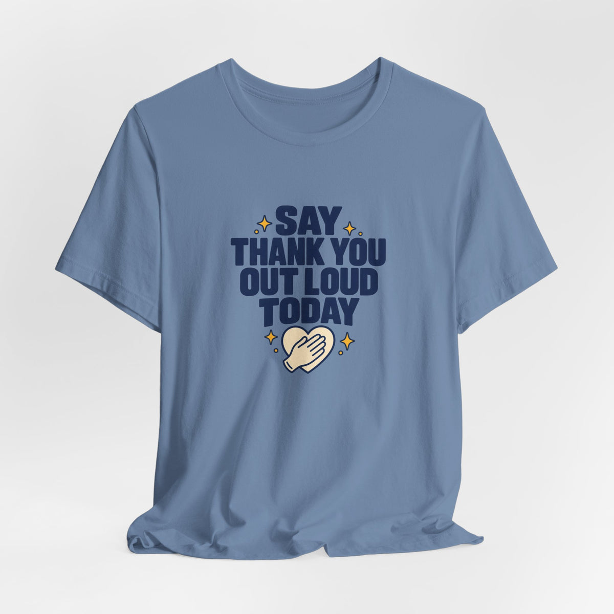 Say Thanks Out Loud Veterans Day Tee