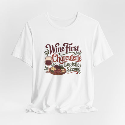 Charcuterie Logistics Wine Shirt
