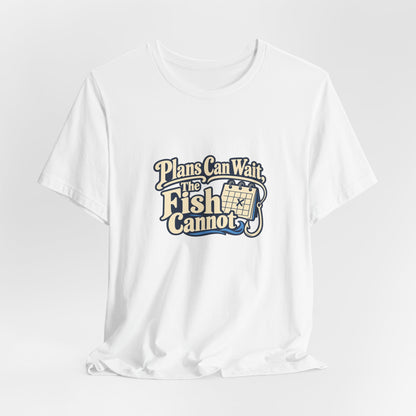 Fishing Plans Vintage Tee