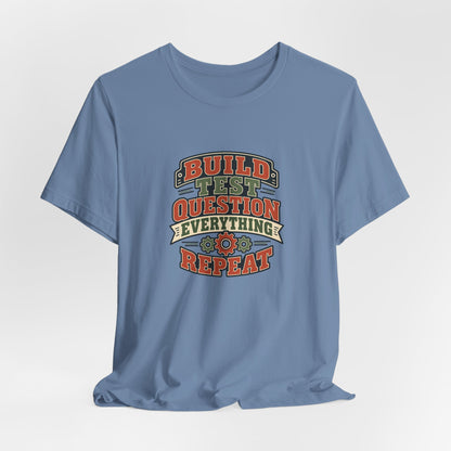Build Test Repeat Vintage Shirt