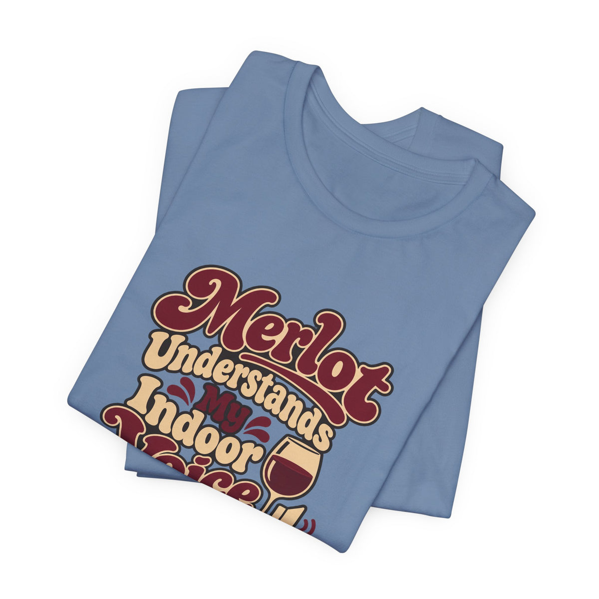 Merlot Indoor Voice Tee