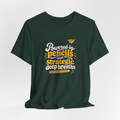 Strategic Deep Breaths Teacher Tee