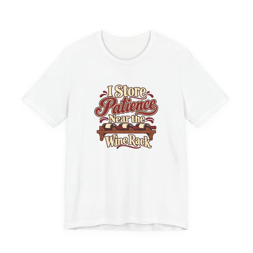 Wine Rack Patience Tee