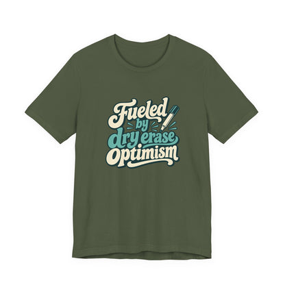 Dry Erase Optimism Shirt