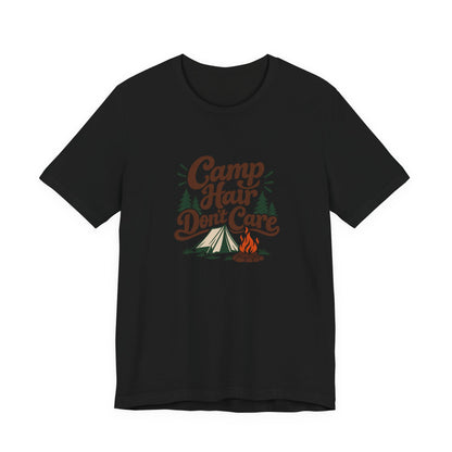 Camp Hair Dont Care Tee