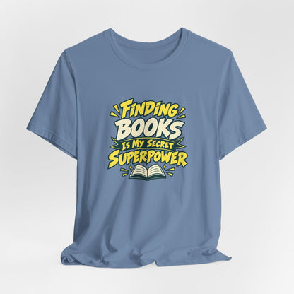 Librarian Secret Superpower Tee