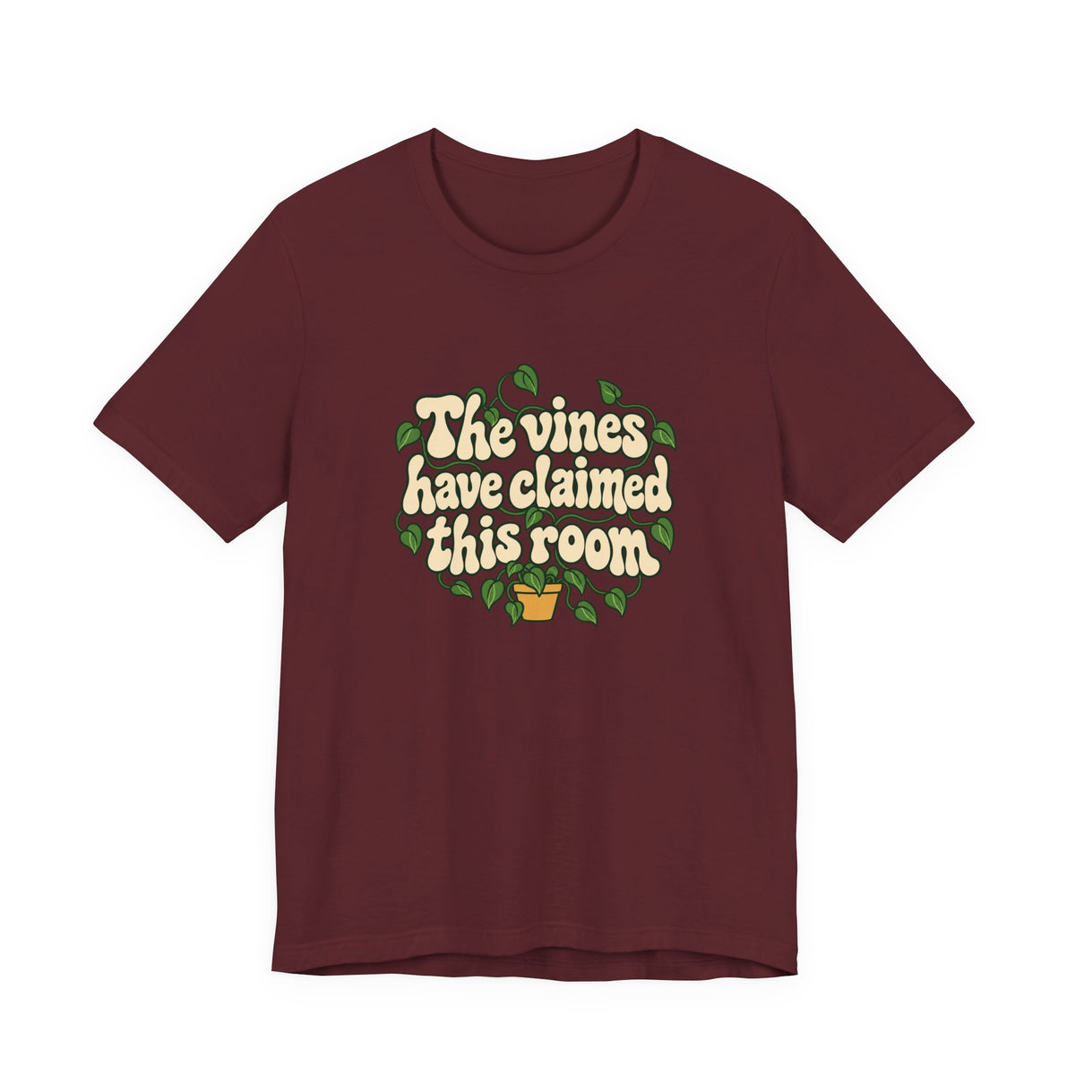 Vines Claimed The Room Tee