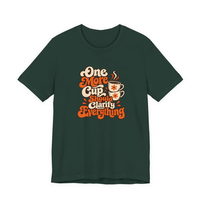 One More Cup Vintage Tee