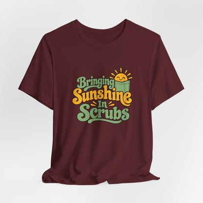Scrubs And Sunshine Nurse Shirt