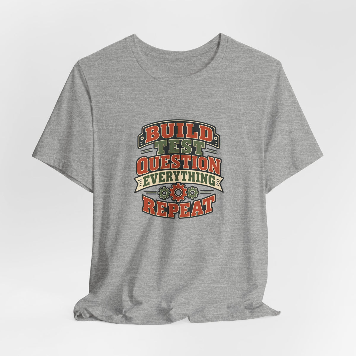 Build Test Repeat Vintage Shirt