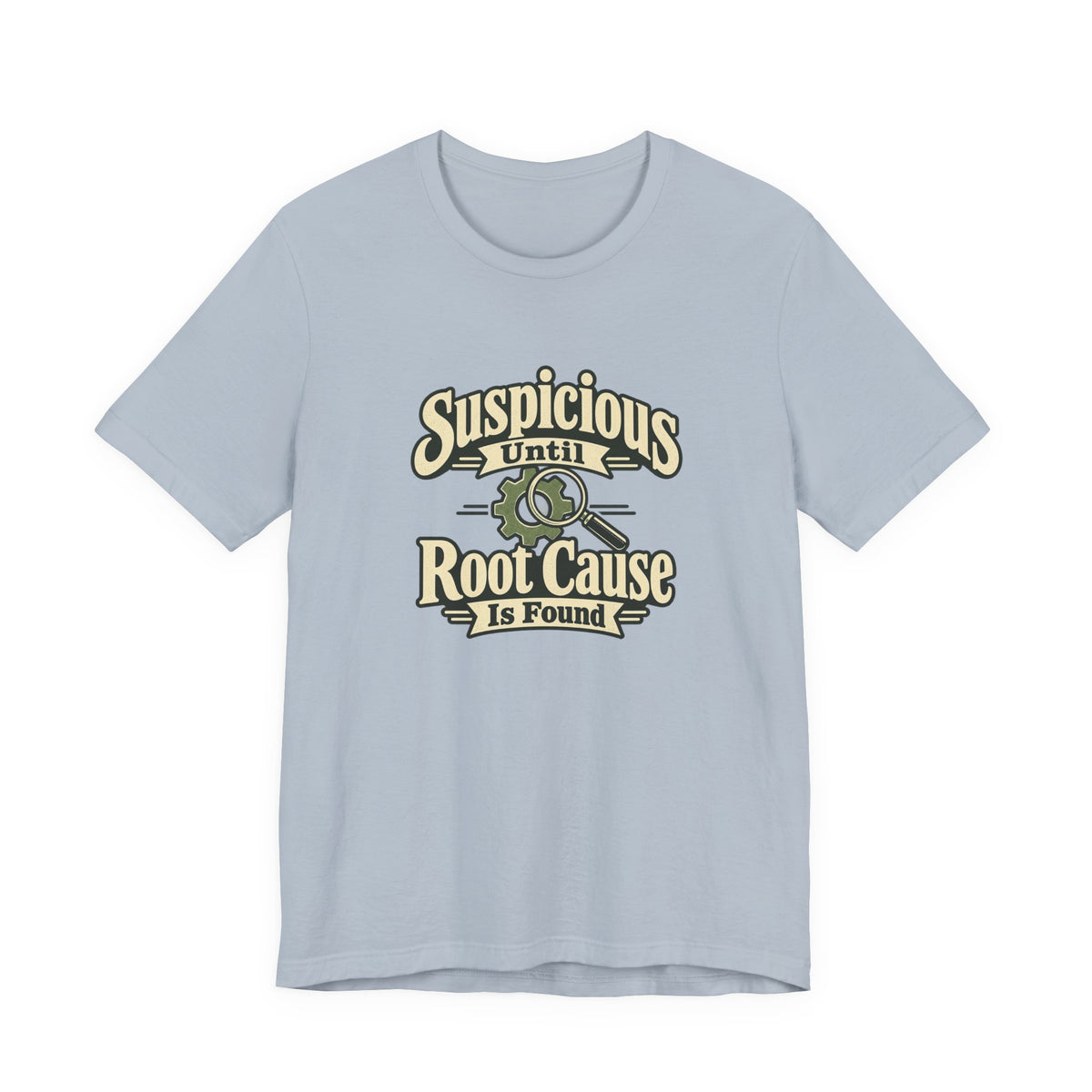 Root Cause Detective Shirt