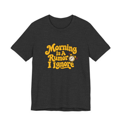 Morning Rumor Retro Humor Tee