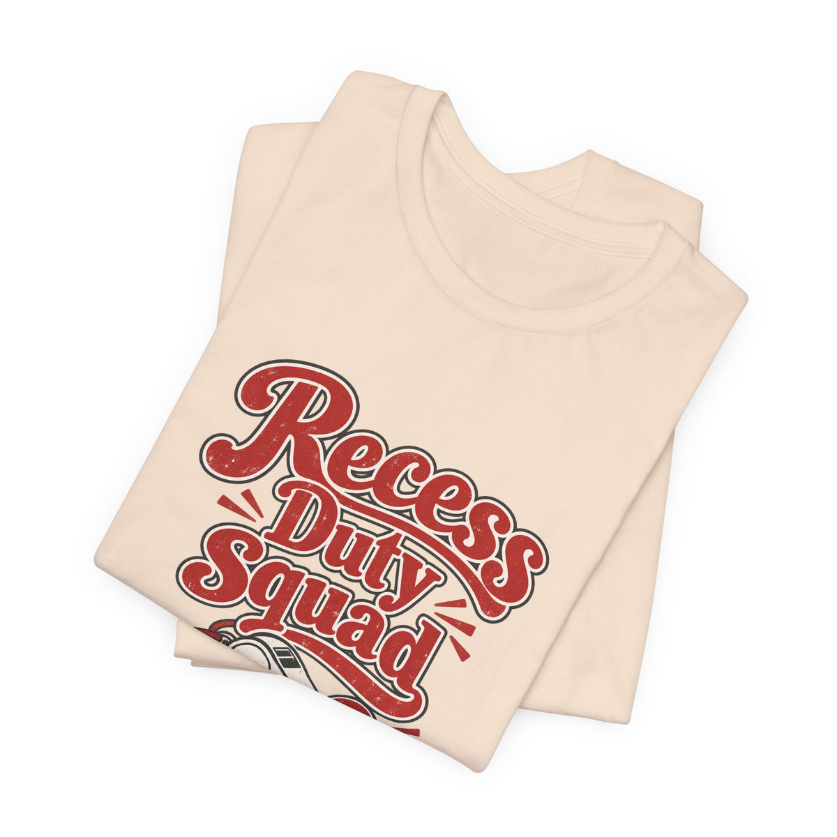 Recess Duty Squad Teacher Tee