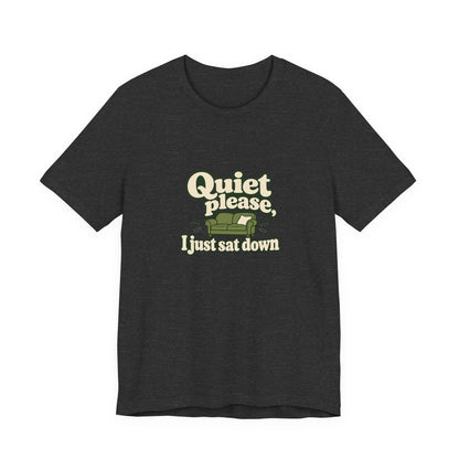 Just Sat Down New Mom Tee