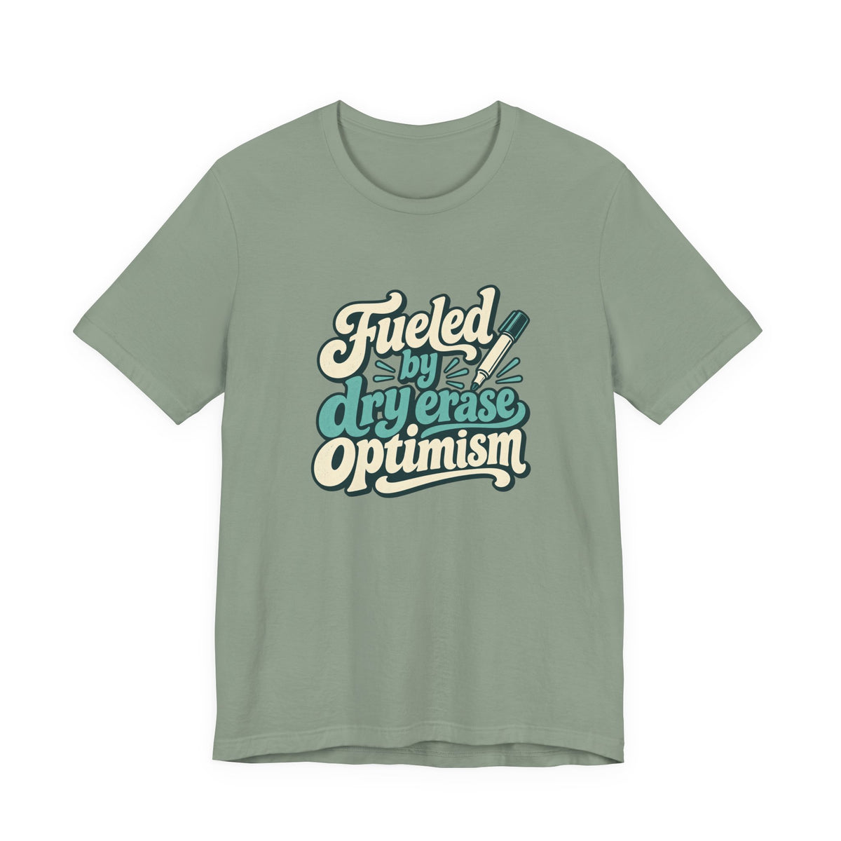 Dry Erase Optimism Shirt