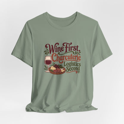 Charcuterie Logistics Wine Shirt