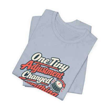 Tiny Adjustment Engineer Shirt
