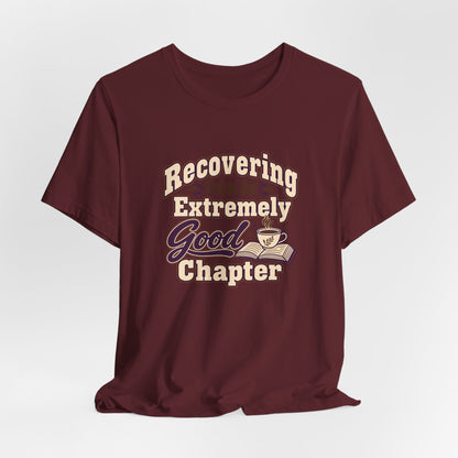 Chapter Recovery Society Tee