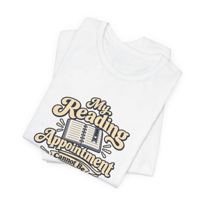 Reading Appointment Club Tee