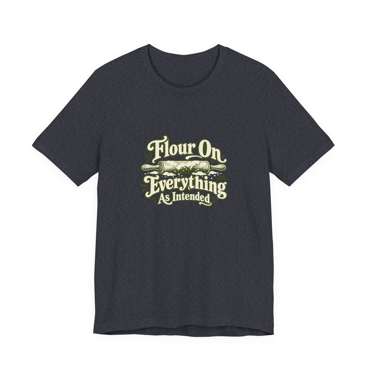 Flour Everywhere Baking Tee