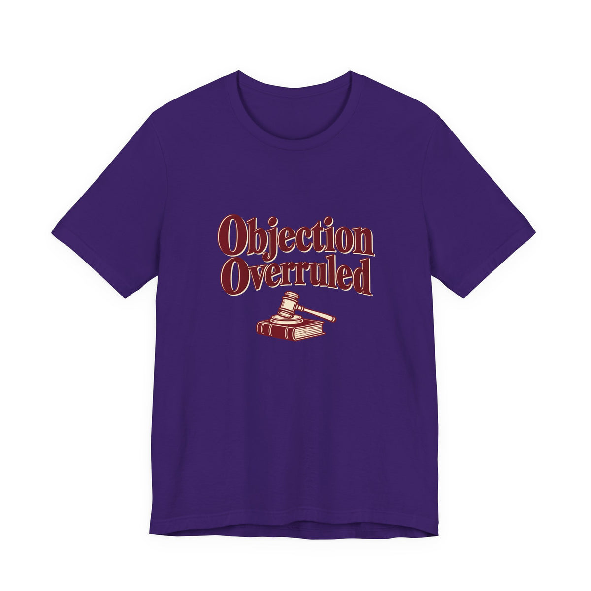 Objection Overruled Lawyer Tee