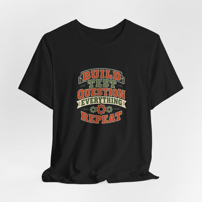 Build Test Repeat Vintage Shirt