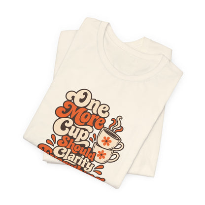 One More Cup Vintage Tee