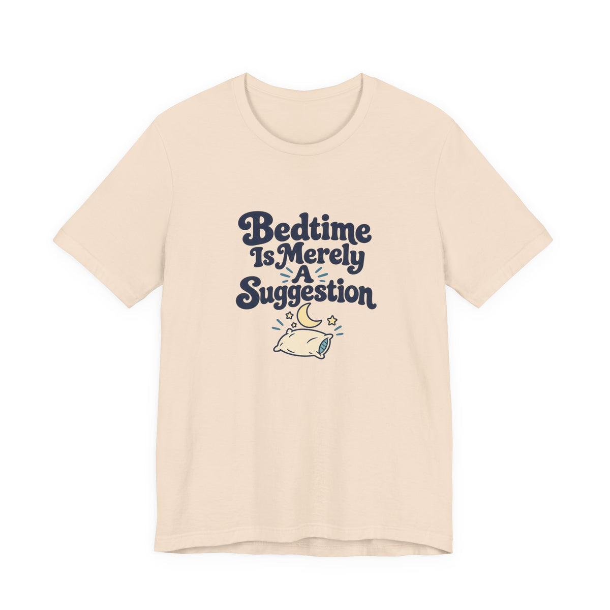 Bedtime Suggestion Night Owl Shirt