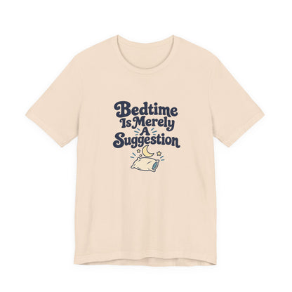 Bedtime Suggestion Night Owl Shirt