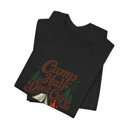 Camp Hair Dont Care Tee