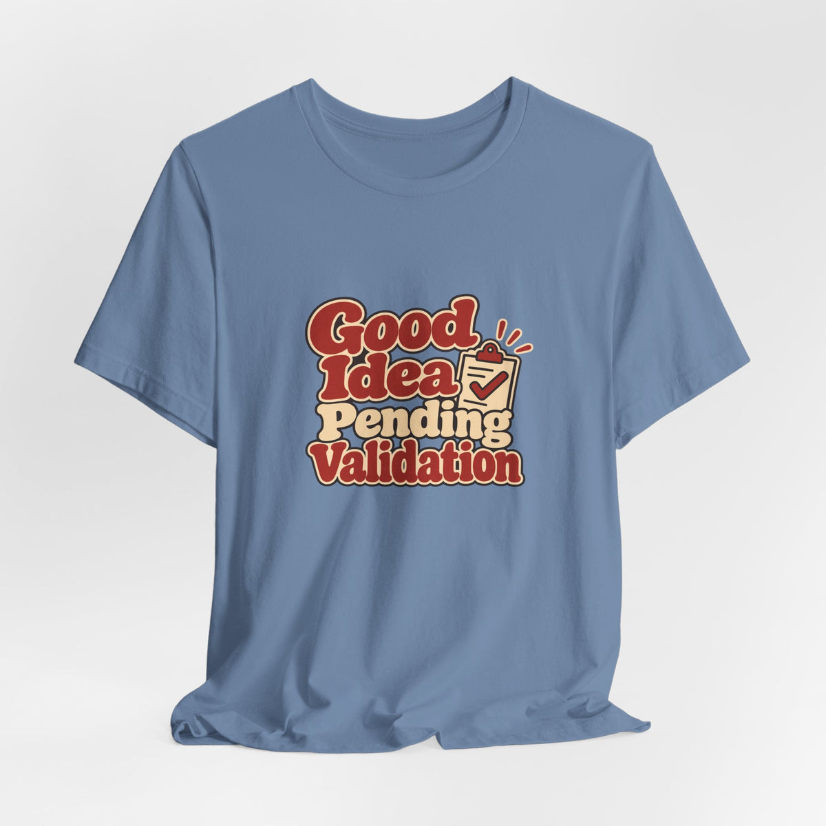 Pending Validation Engineer Tee