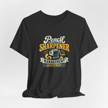 Pencil Sharpener Manager Tee