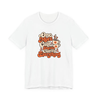 One More Cup Vintage Tee