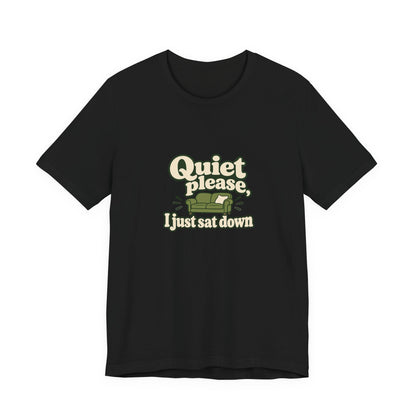 Just Sat Down New Mom Tee