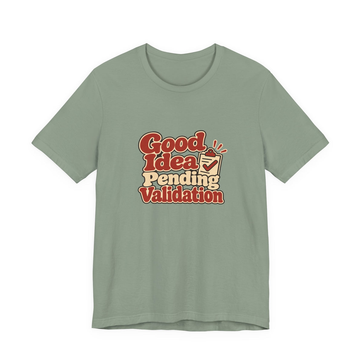 Pending Validation Engineer Tee