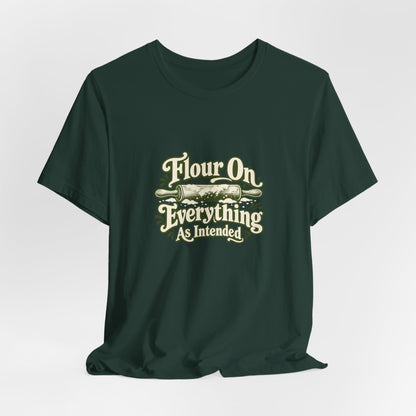 Flour Everywhere Baking Tee