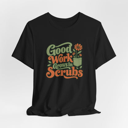 Scrub Life Bloom Retro Tee