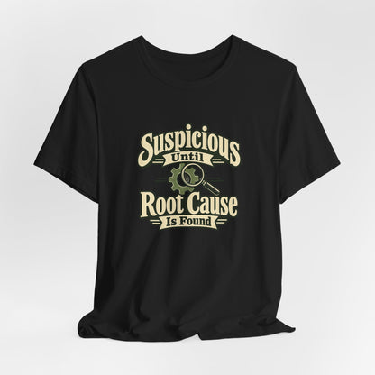 Root Cause Detective Shirt