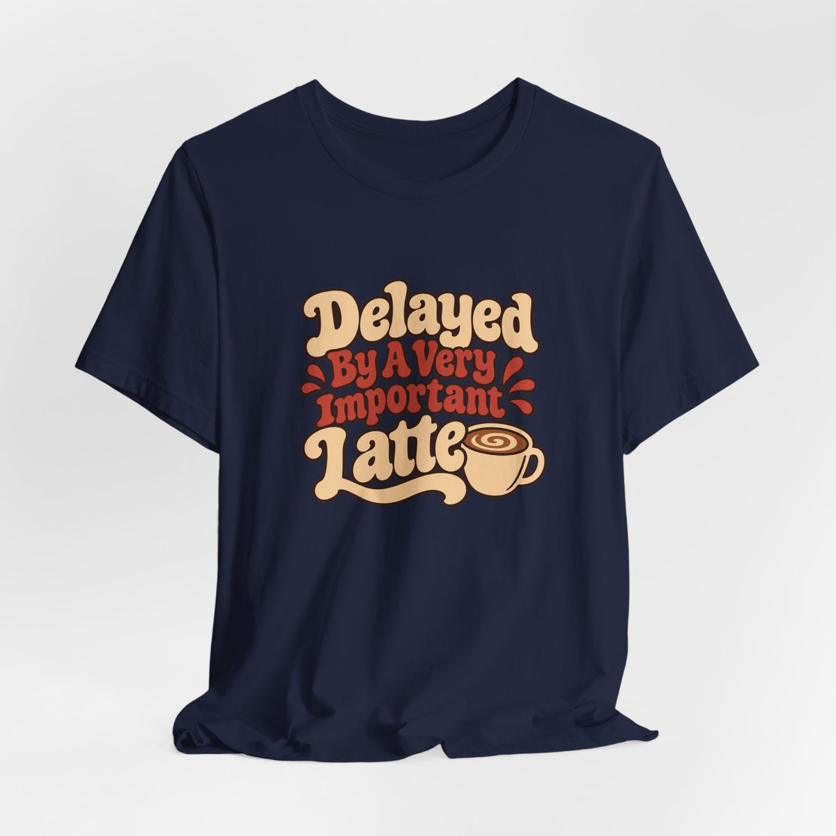 Latte Delay Retro Tee